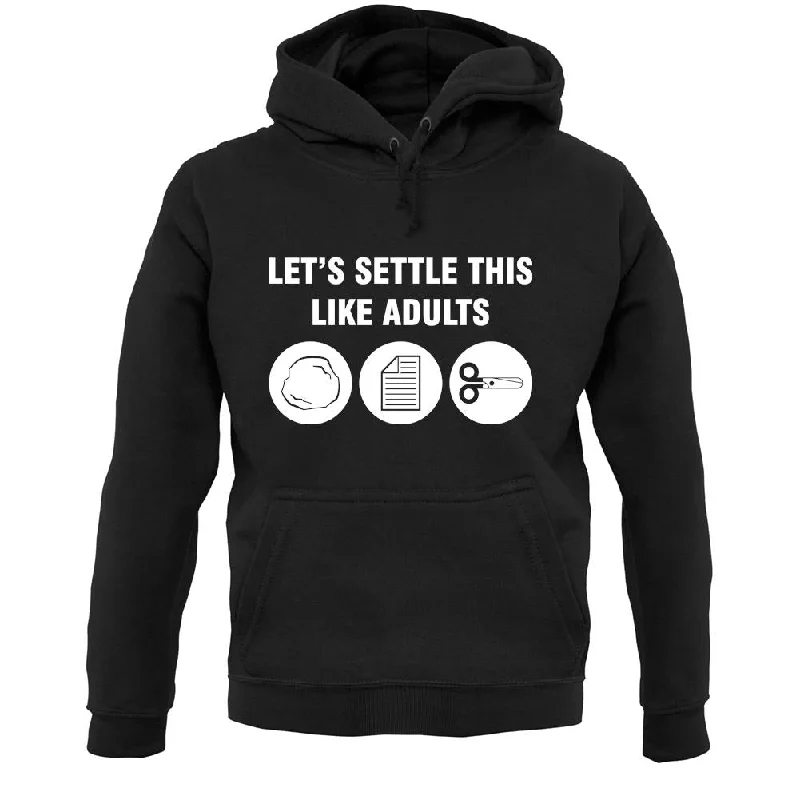 Settle This Like Adults Rock Paper Scissors Unisex Hoodie